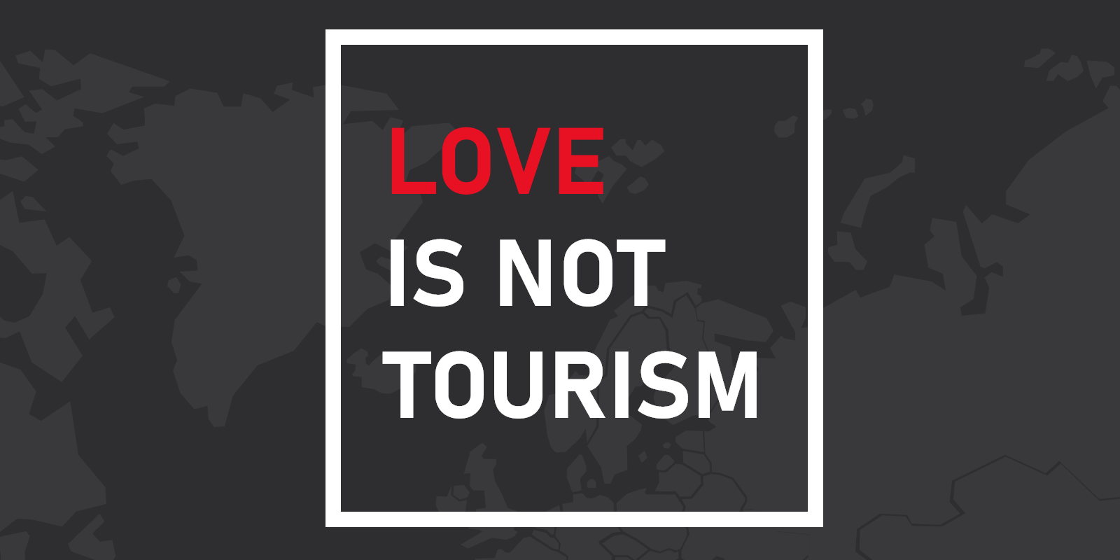 Love Is Not Tourism: The Safe Reunion of Unmarried Partners and Families in the Face of International Travel Bans